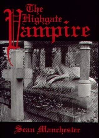 Ghosts of Highgate Cemetery: The Haunting Presence of the Vampire